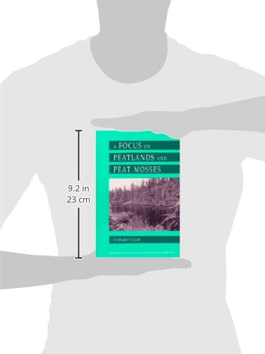 A Focus on Peatlands and Peat Mosses (Great Lakes Environment),Used