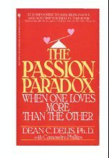 The Passion Paradox: Patterns Of Love And Power In Intimate Relationships,Used