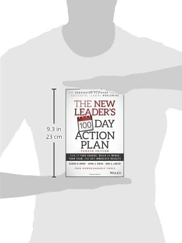 The New Leader's 100Day Action Plan: How to Take Charge, Build or Merge Your Team, and Get Immediate Results,Used