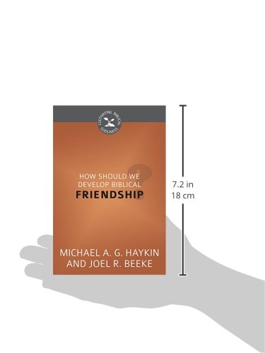How Should We Develop Biblical Friendship? (Cultivating Biblical Godliness),Used