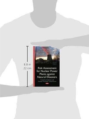Risk Assessment for Nuclear Power Plants Against Natural Disasters: Probability Prediction and Disaster Prevention Infrastructur,Used