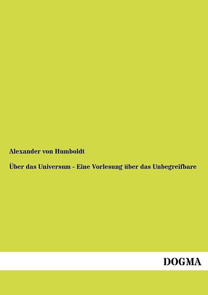 Ueber das Universum  Eine Vorlesung ueber das Unbegreifbare (German Edition),Used