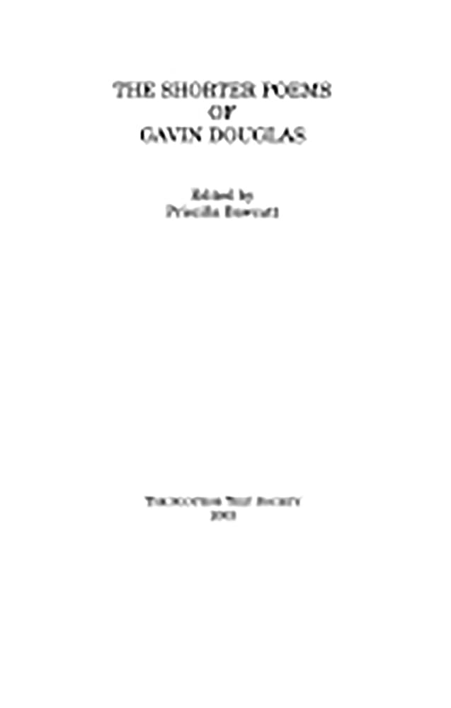 The Shorter Poems Of Gavin Douglas (Scottish Text Society Fifth Series, 2),Used