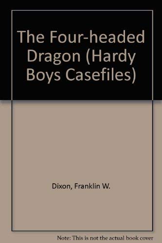 The FourHeaded Dragon (Hardy Boys Digest, Book 69),Used