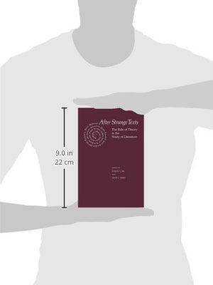 After Strange Texts: The Role of Theory in the Study of Literature,Used