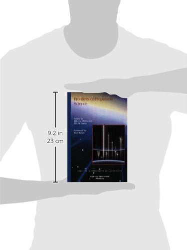Frontiers of Propulsion Science (Progress in Astronautics and Aeronautics),New