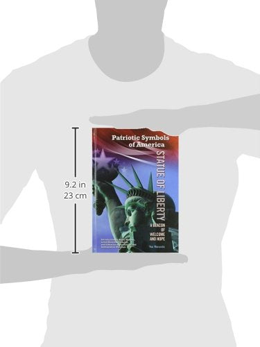 Statue of Liberty: A Beacon of Welcome and Hope (Patriotic Symbols of America),Used