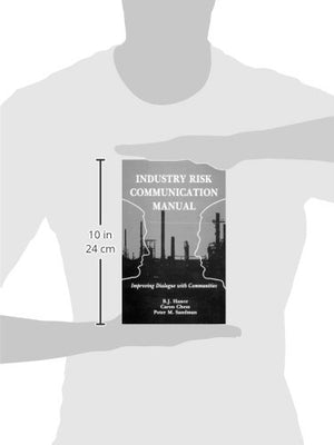 Industry Risk Communication ManualImproving Dialogue with Communities,Used