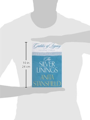 The Silver Linings: A Novel (Gables of Legacy, Volume 3),Used