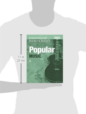 International Who's Who in Popular Music 2003 (The International Who's Who in Popular Music),Used