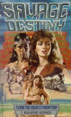 Climb the Highest Mountain (Savage Destiny, No. 5),Used