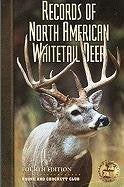 Records of North American Whitetail Deer (Fourth Edition),Used