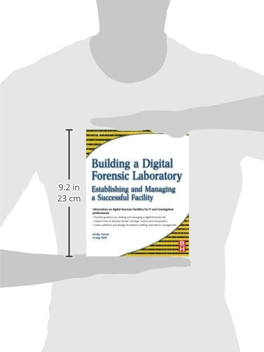 Building a Digital Forensic Laboratory: Establishing and Managing a Successful Facility,Used