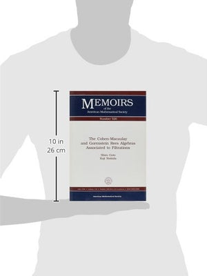 The CohenMacaulay and Gorenstein Rees Algebras Associated to Filtrations (Memoirs of the American Mathematical Society),Used