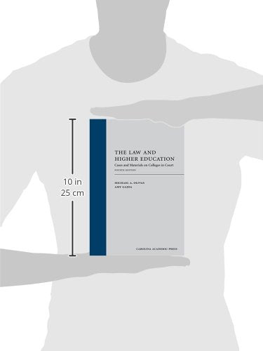 The Law and Higher Education: Cases and Materials on Colleges in Court,Used