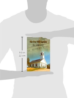 The Free Will Baptists in History,Used