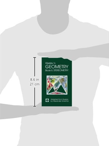 Kiselevs Geometry / Book Ii. Stereometry,Used