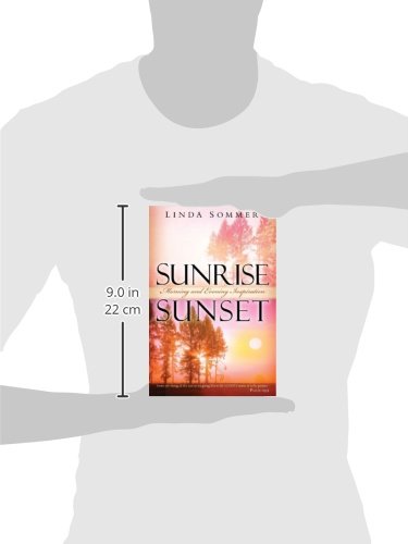 Sunrise, Sunset: Morning and Evening Inspiration,Used