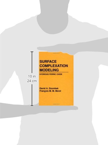 Surface Complexation Modeling: Hydrous Ferric Oxide,Used