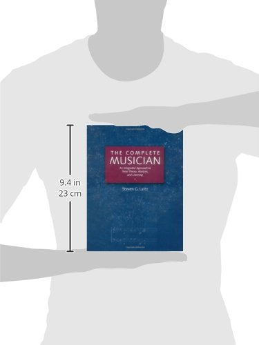 The Complete Musician: An Integrated Approach To Tonal Theory, Analysis, And Listeningincludes 2 Cds,New