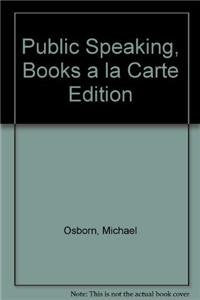 Public Speaking: Books a La Carte,Used