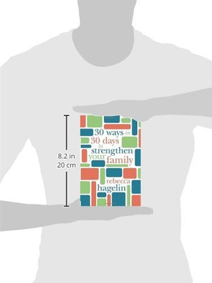 30 Ways in 30 Days to Strengthen Your Family,Used