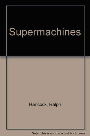 Super Machines,Used