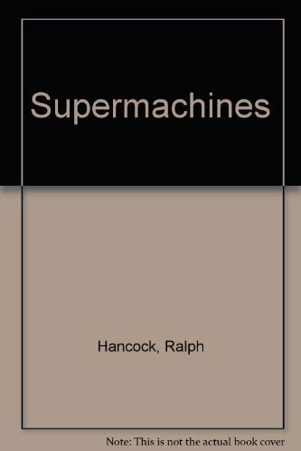 Super Machines,Used