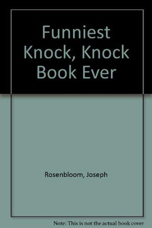 The Funniest KnockKnock Book Ever!,Used