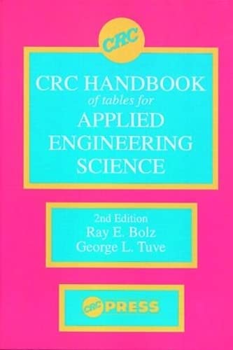 Crc Handbook Of Tables For Applied Engineering Science