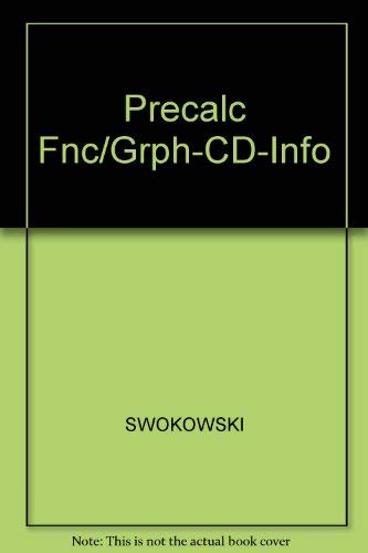 Precalculus: Functions and Graphs (with CDROM, Make the Grade, and InfoTrac) (Available Titles CengageNOW),Used