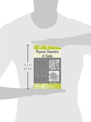 Physical Chemistry Of Foods (Food Science And Technology),Used