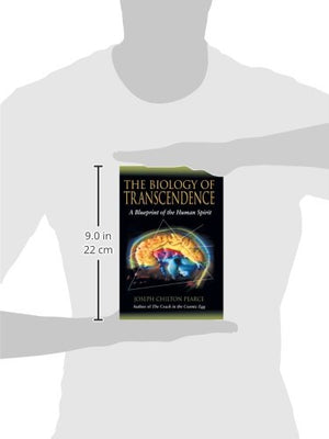 The Biology Of Transcendence: A Blueprint Of The Human Spirit,New