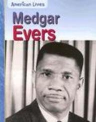 Medgar Evers (American Lives),Used
