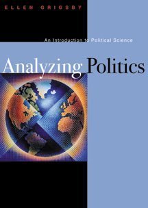 Analyzing Politics: An Introduction to Political Science,Used