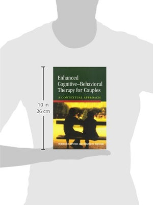 Enhanced CognitiveBehavioral Therapy for Couples: A Contextual Approach,Used