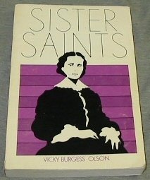 Sister Saints (Studies in Mormon history),Used