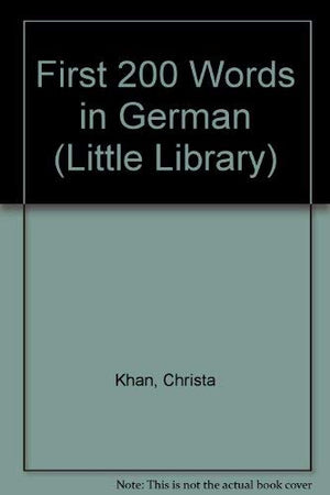 First 200 Words in German (Little Library) (English and German Edition),Used