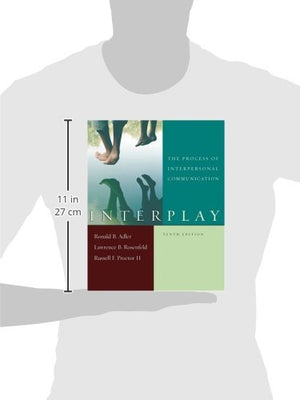 Interplay: The Process of Interpersonal Communication, Tenth Edition and Now Playing: Learning Communication through Film,Used