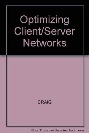 Optimizing Client/Server Networks,Used