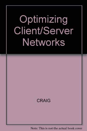 Optimizing Client/Server Networks,Used