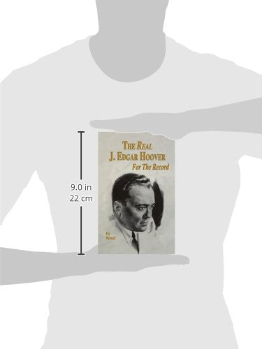 The Real J. Edgar Hoover: For the Record,Used