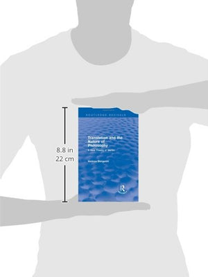 Translation and the Nature of Philosophy (Routledge Revivals): A New Theory of Words,Used