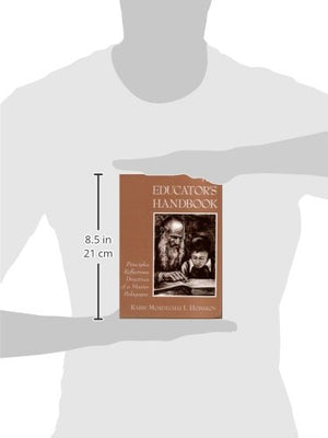 The Educators Handbook: Principles, Reflections, Directives Of A Master Pedagogue-new,New