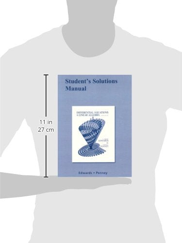 Student Solutions Manual For Differential Equations And Linear Algebra-new