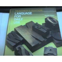 Teacher's Edition Language for Daily Use (Gold Voyager Edition),Used