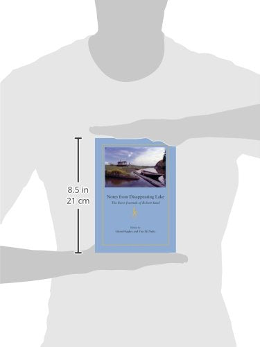 Notes from Disappearing Lake: The River Journals of Robert Sund,Used