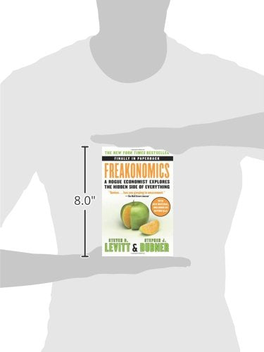 Freakonomics: A Rogue Economist Explores The Hidden Side Of Everything-used