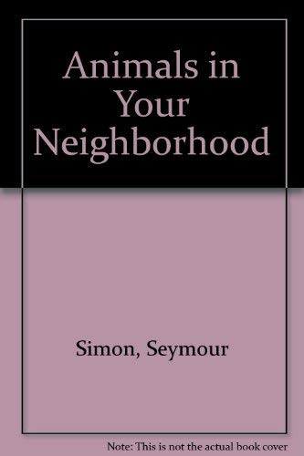 Animals in Your Neighborhood,Used