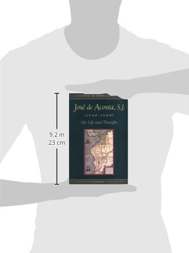 Jose de Acosta, S.J. (15401600): His Life and Thought,Used